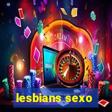 lesbians sexo